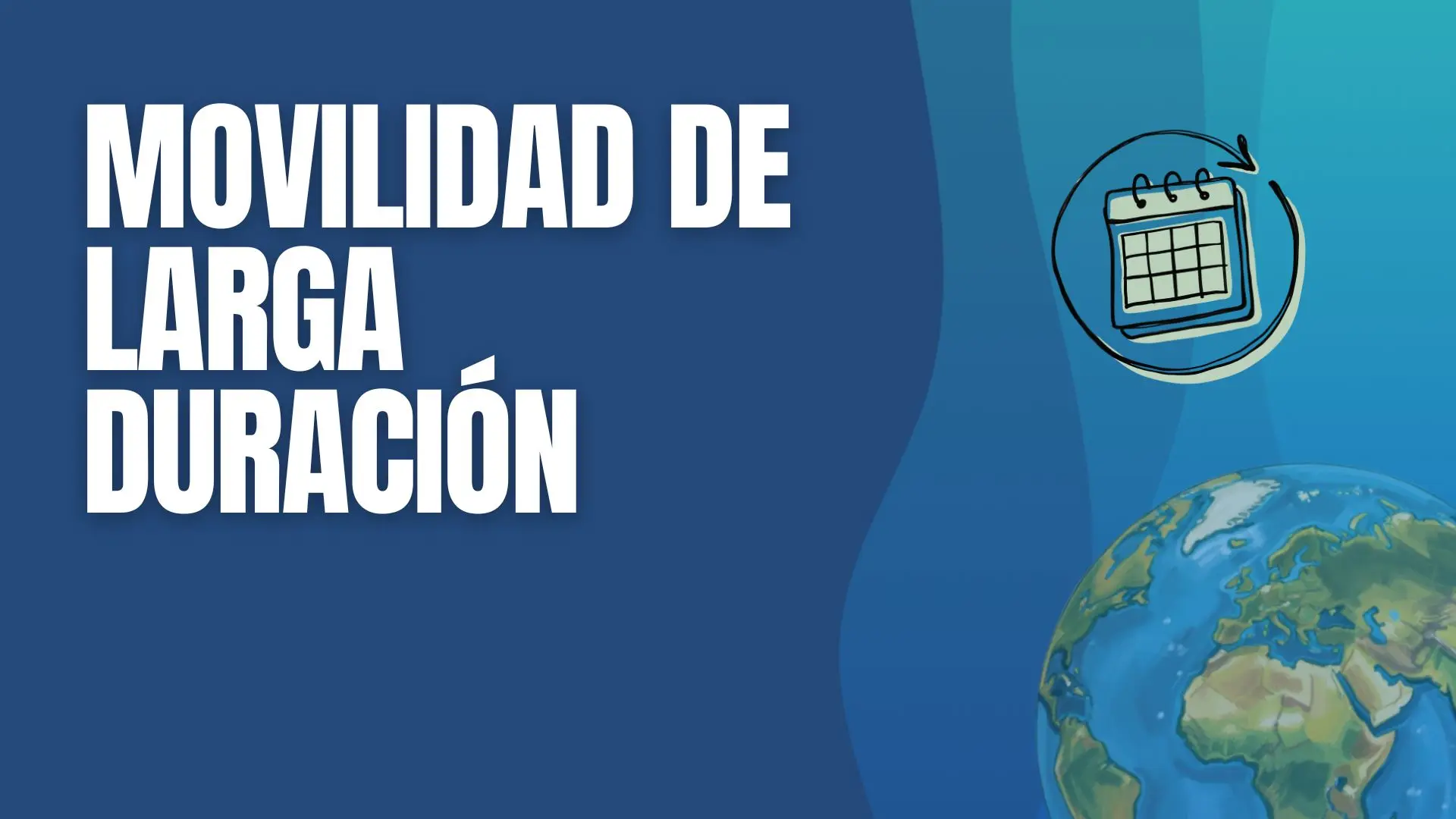 MOVILIDAD LARGA DURACIÓN